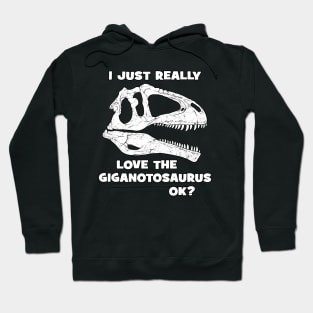 Giganotosaurus Fossil Hunter Hoodie